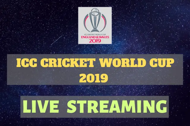 live cricket world cup 2019 live streaming