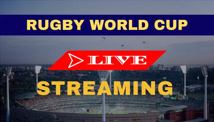 Watch Rugby World Cup Live Streaming