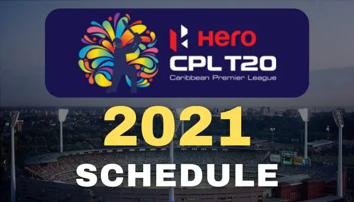 CPL Schedule 2021 [CONFIRMED] PDF Download | CPL 9 Fixtures | Caribbean