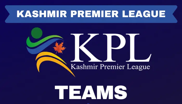 Kashmir Premier League (KPL) Teams