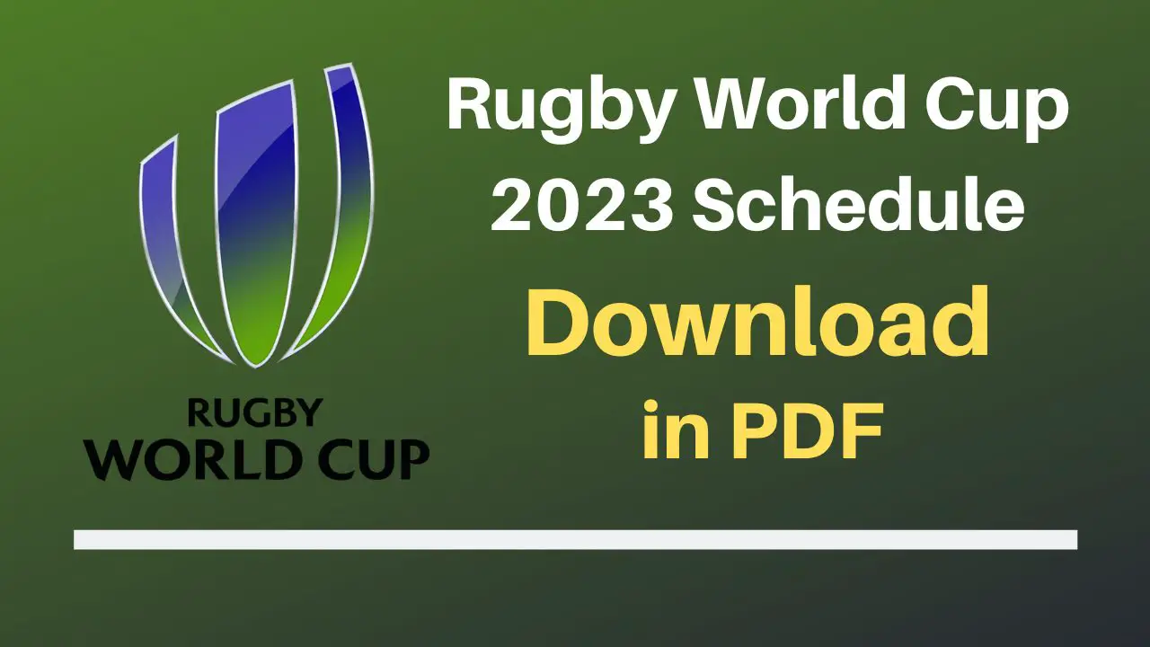 Rugby World Cup 2023 Schedule PDF Download | RWC 2023 Fixtures