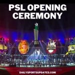 PSL 8 Opening Ceremony 2023 Date, Time, Tickets & Live Streaming