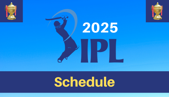 Indian Premier League 2025 Schedule